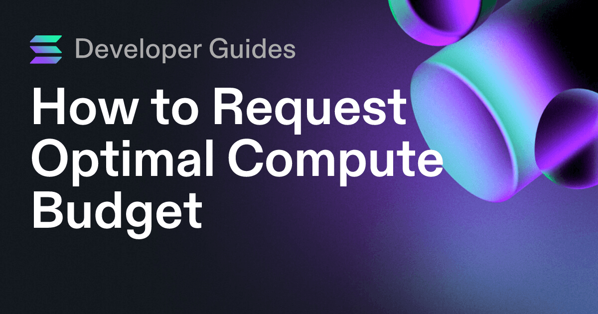 How to Request Optimal Compute Budget