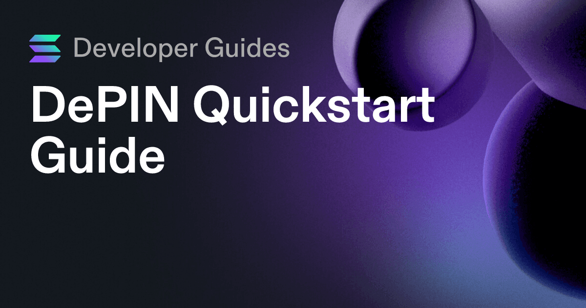 DePIN Quickstart Guide