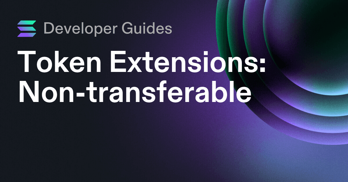 How to use the Non-transferable extension